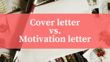 ความแตกต่าง Motivation letter และ Cover letter